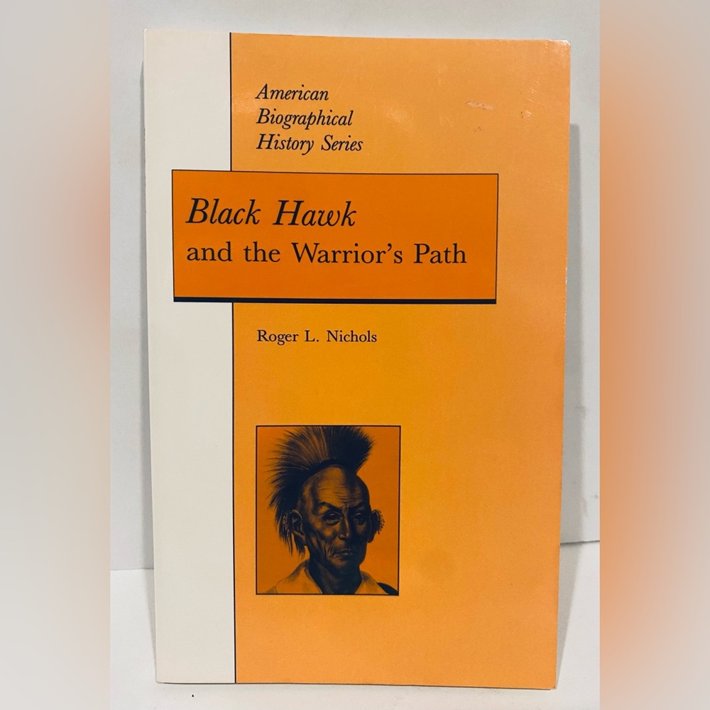 Pre-Owned Black Hawk and the Warrior's Path (Paperback) 0882958844 9780882958842